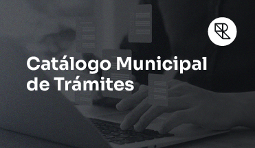 Catálogo Municipal de Trámites