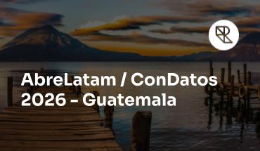 Guatemala será sede de Abrelatam y ConDatos 2026